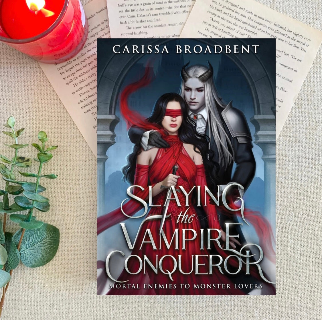 Slaying the Vampire Conqueror by Carissa Broadbent