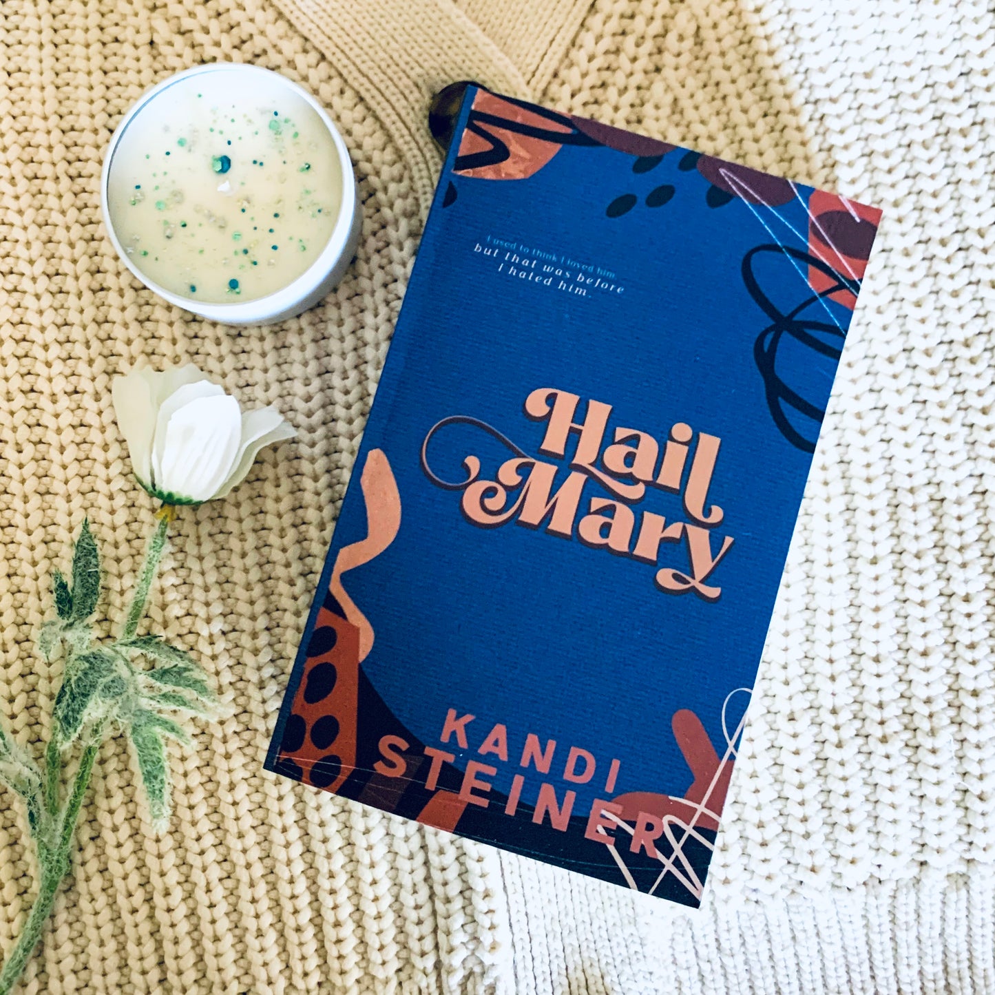 Hail Mary by Kandi Steiner