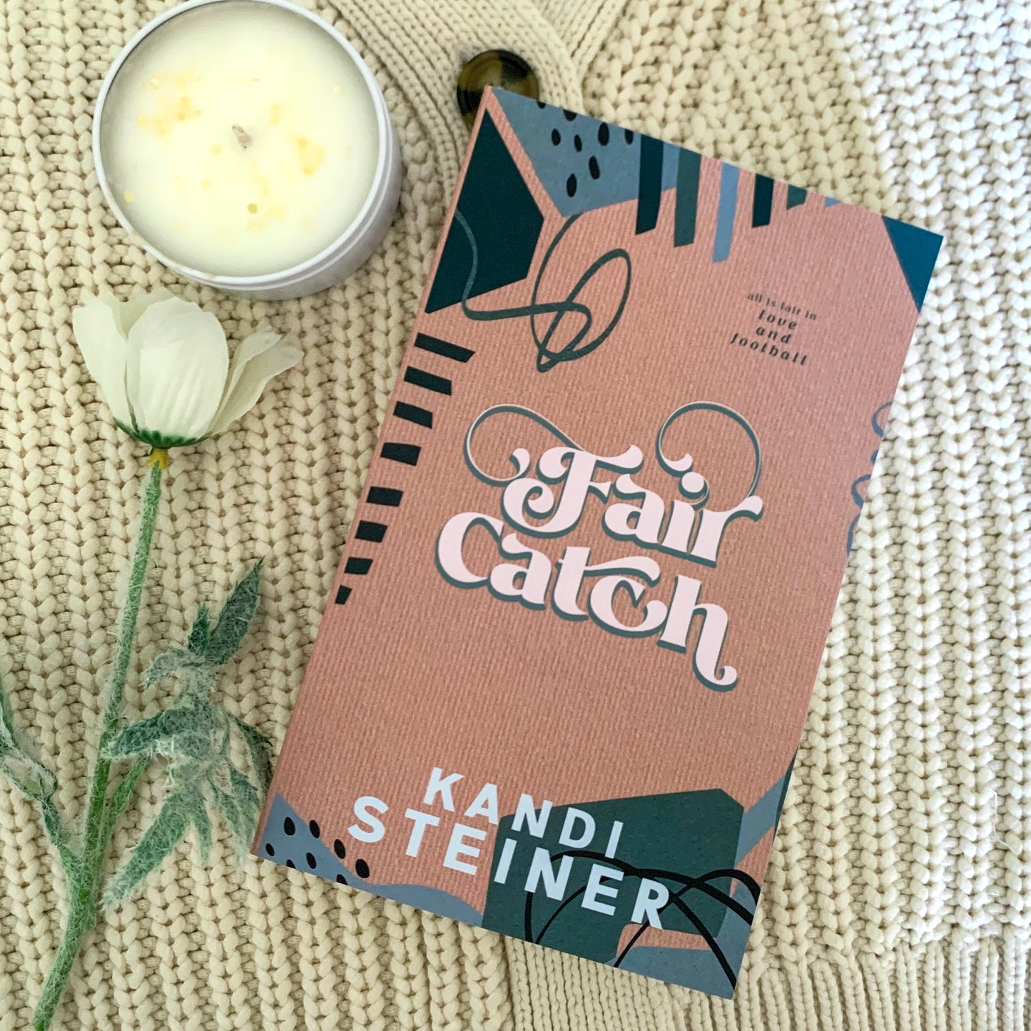 Fair Catch by Kandi Steiner