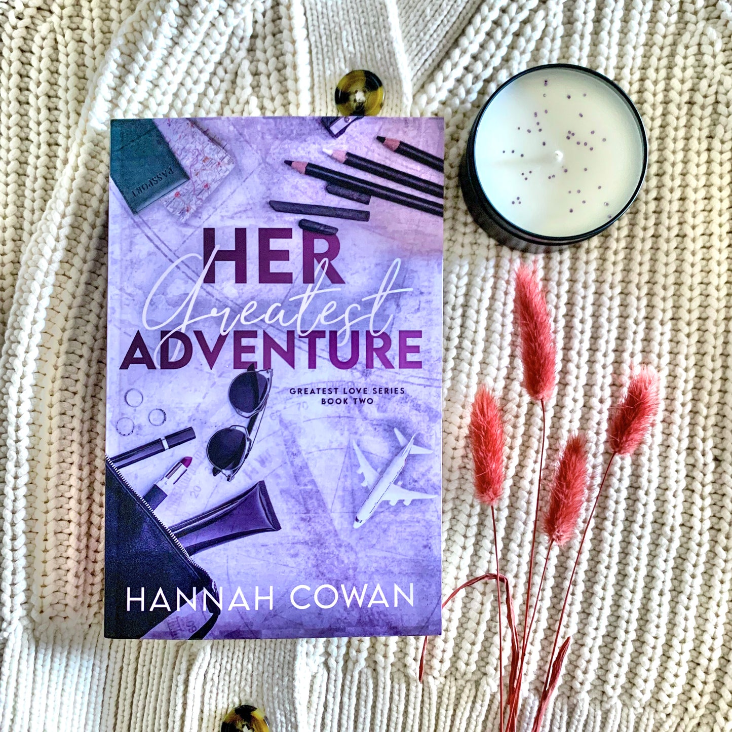 The Greatest Love series by Hannah Cowan