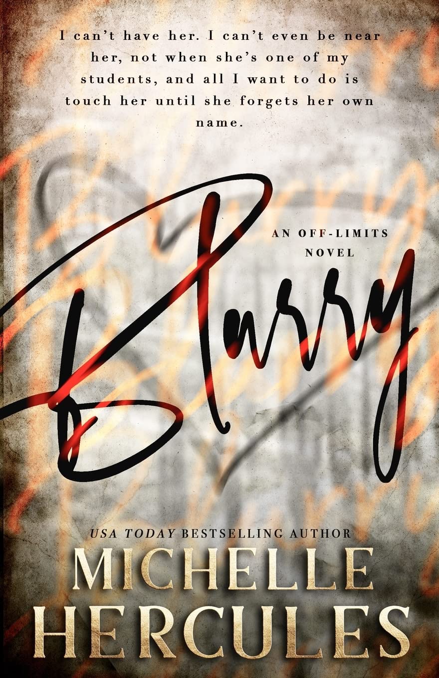 Blurry (Special Edition) by Michelle Hercules