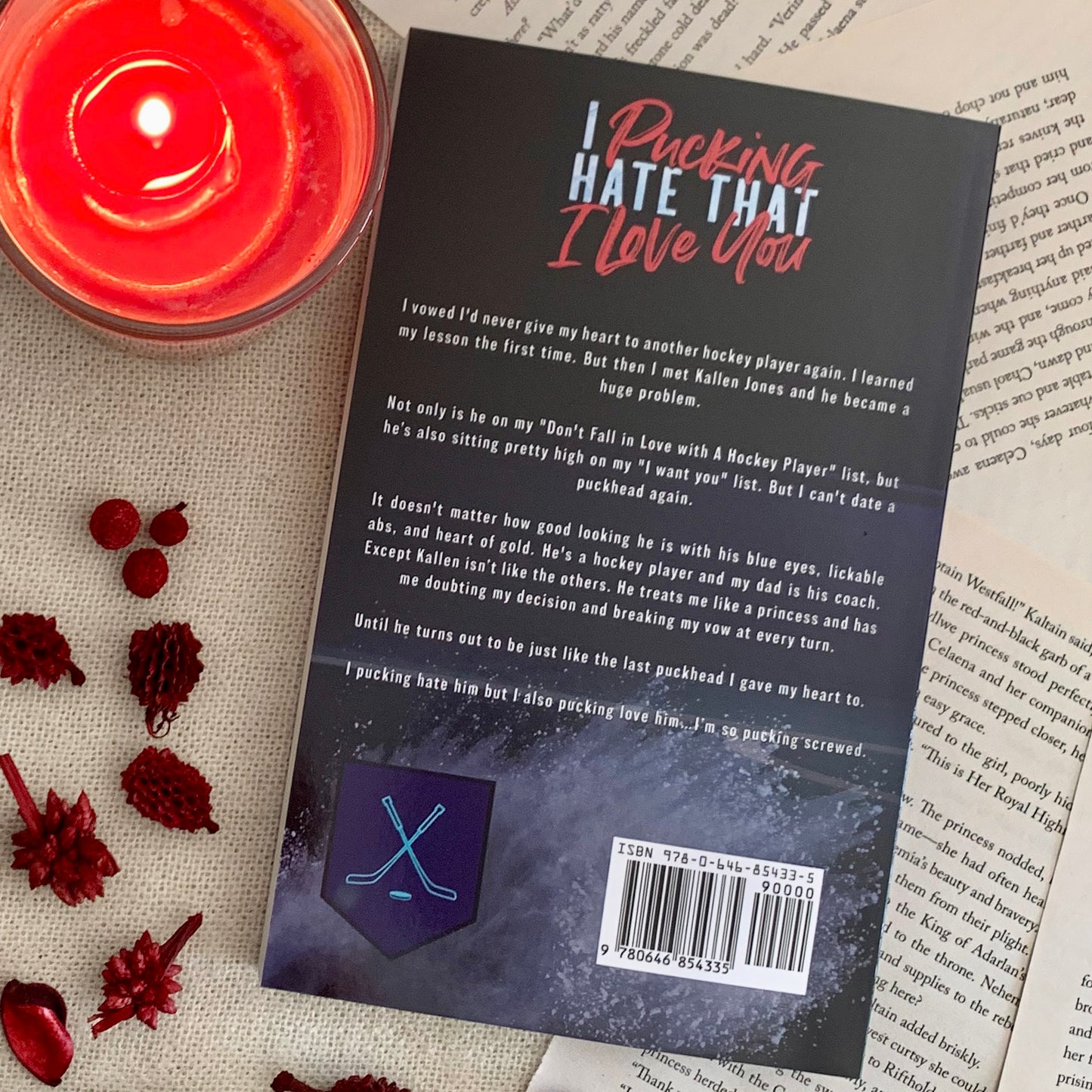 I Pucking Hate That I Love You by DL Gallie