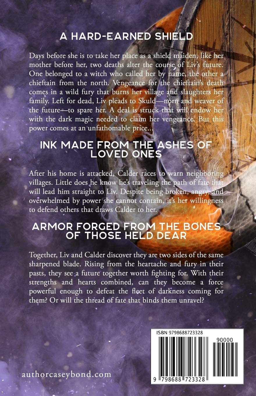 With Shield and Ink and Bone by Casey L. Bond
