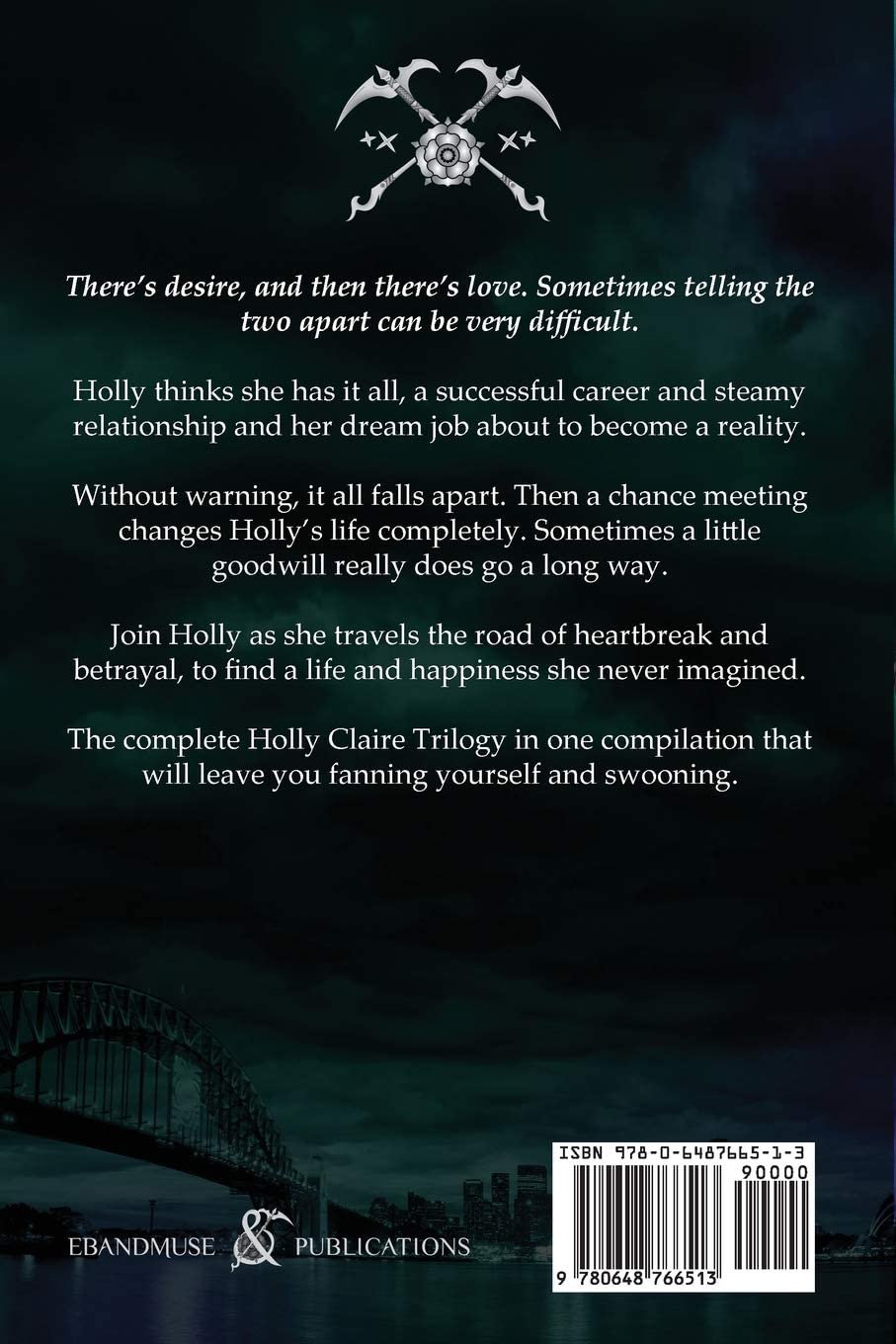 Holly’s Trilogy Books 1-3 by Ebony Olson