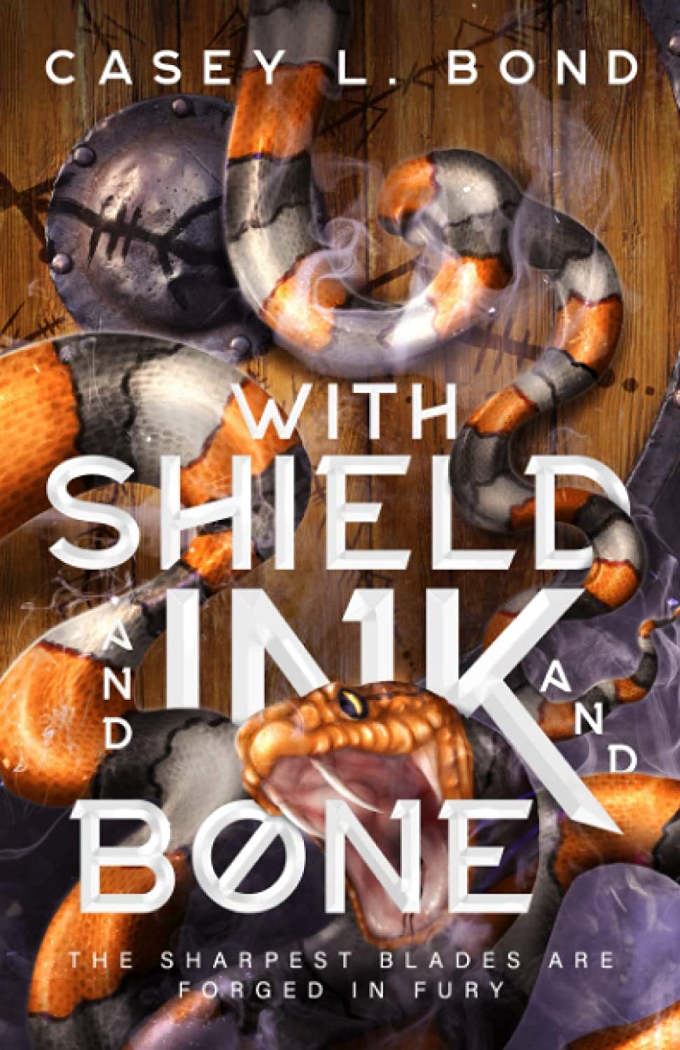 With Shield and Ink and Bone by Casey L. Bond