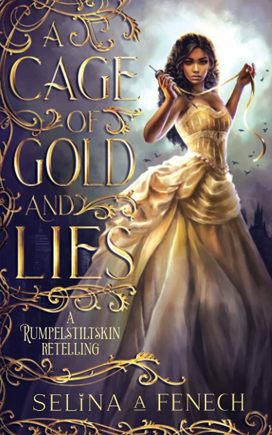 A Cage of Gold and Lies by Selina A Fenech