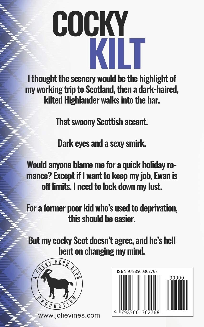 Cocky Kilt by Jolie Vines