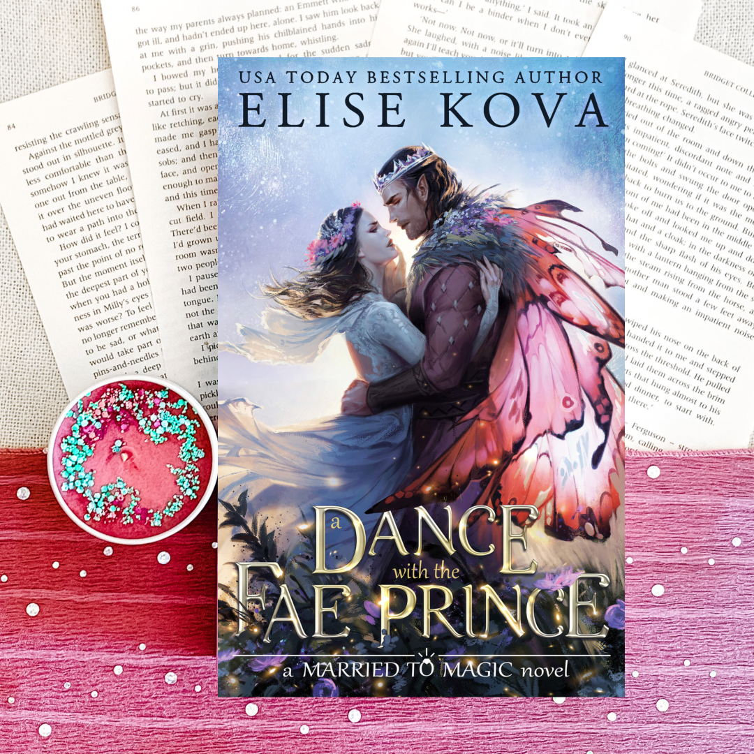 A Dance With the Fae Prince by Elise Kova