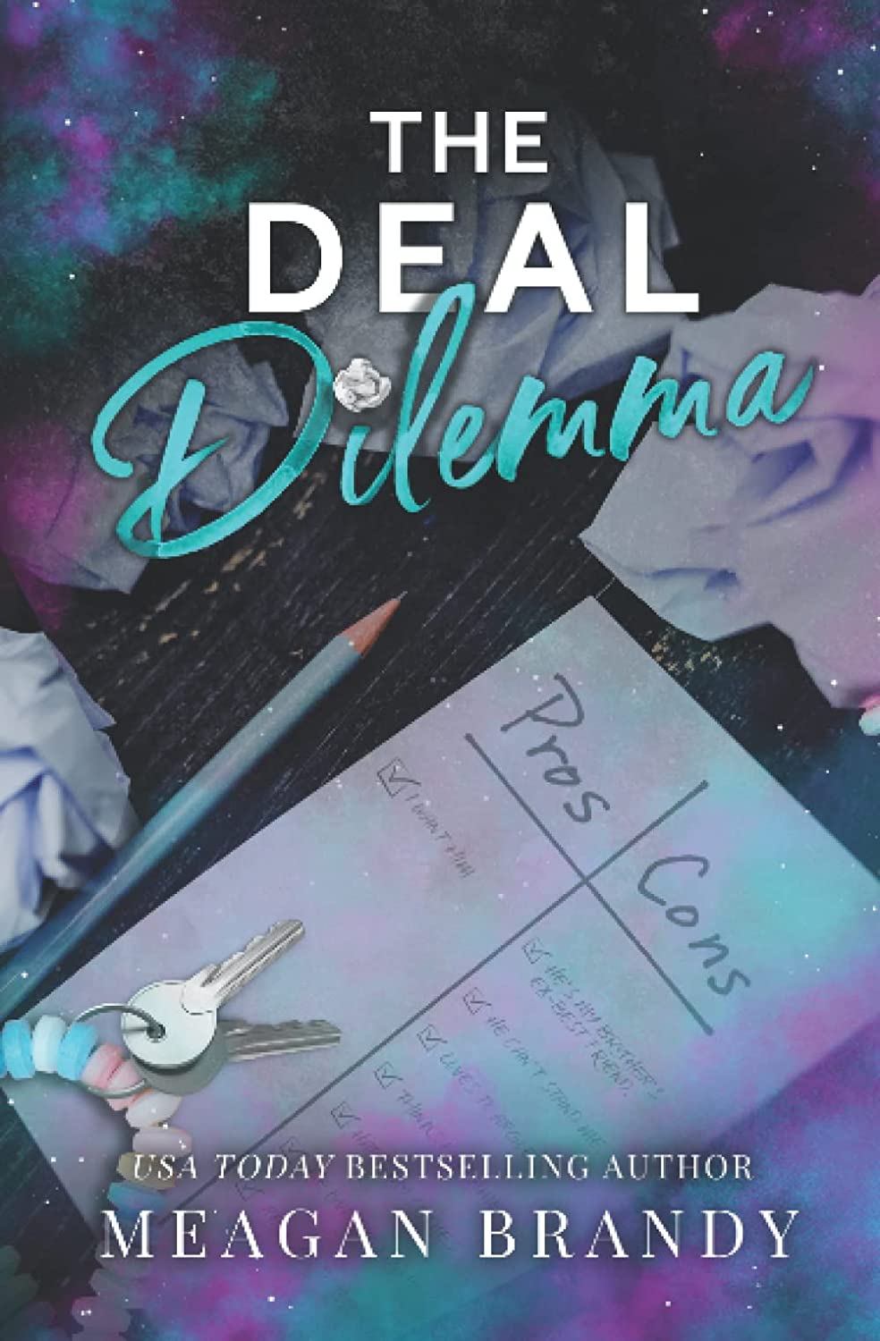 The Deal Dilemma by Meagan Brandy