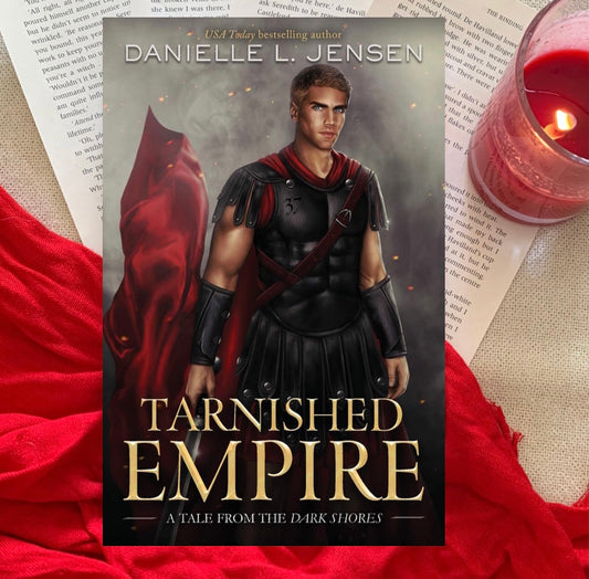Tarnished Empire by Danielle L. Jensen