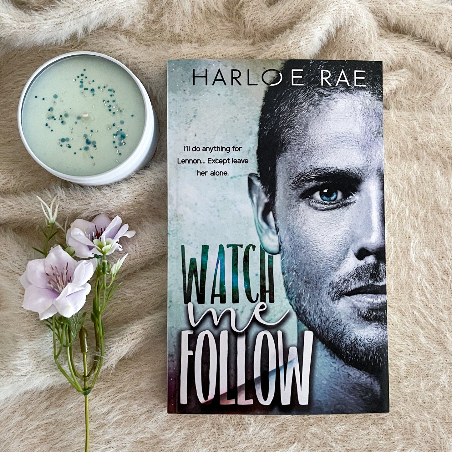 Watch Me Follow by Harloe Rae