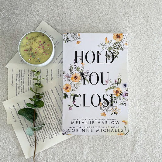 Hold You Close by Melanie Harlow and Corinne Michaels