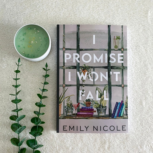 I Promise I Won’t Fall by Emily Nicole