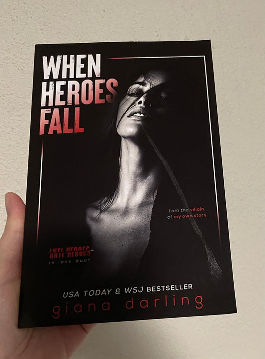 When Heroes Fall by Giana Darling - Imperfect copy