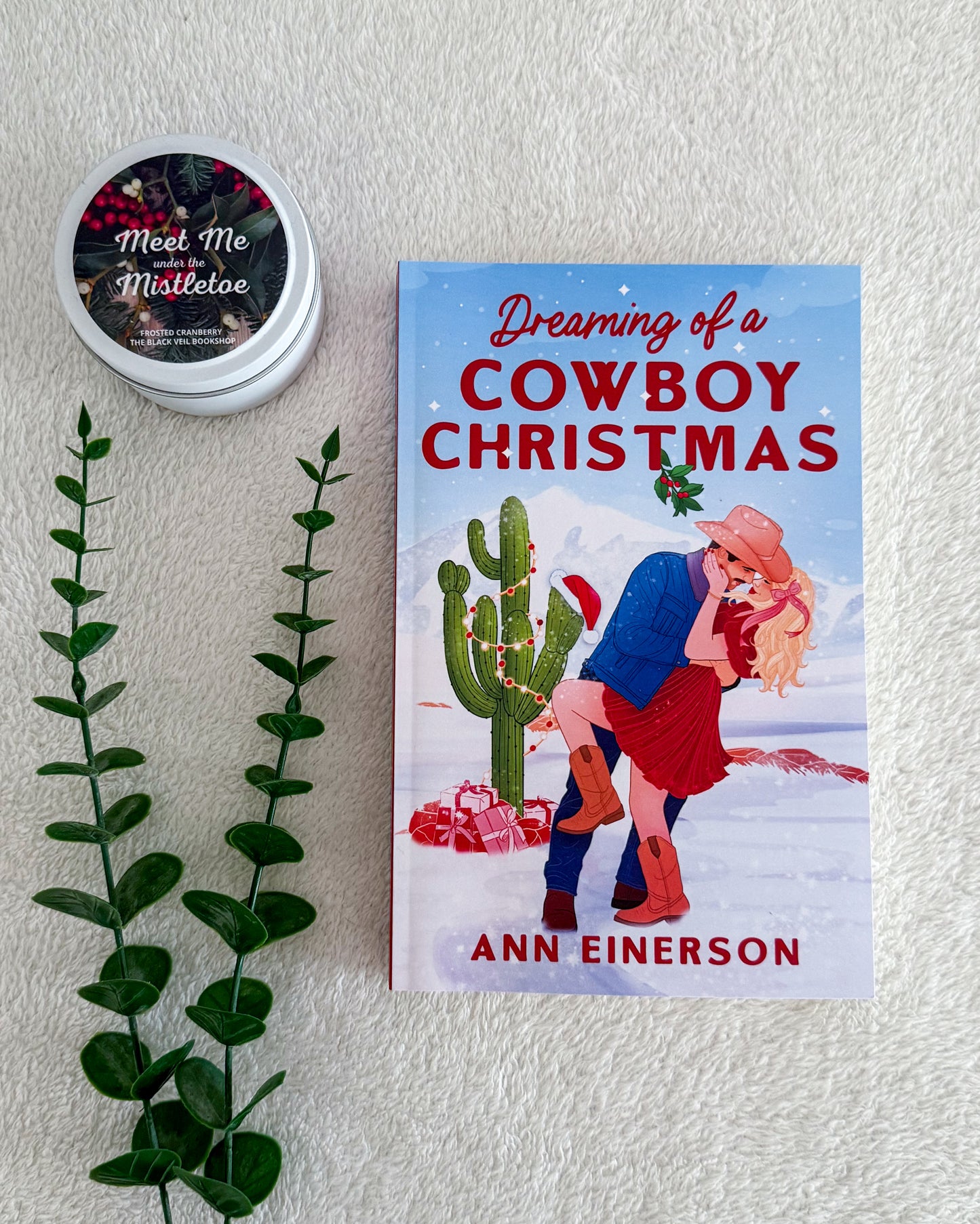 Dreaming of A Cowboy Christmas by Ann Einerson