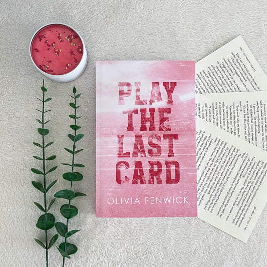 Play the Last Card by Olivia Fenwick