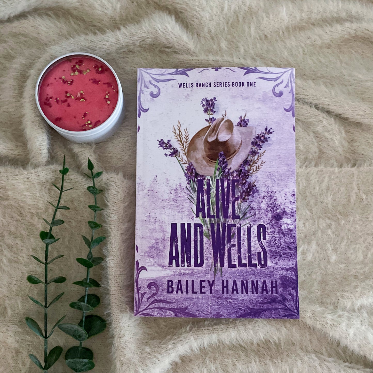 Wells Ranch series by Bailey Hannah