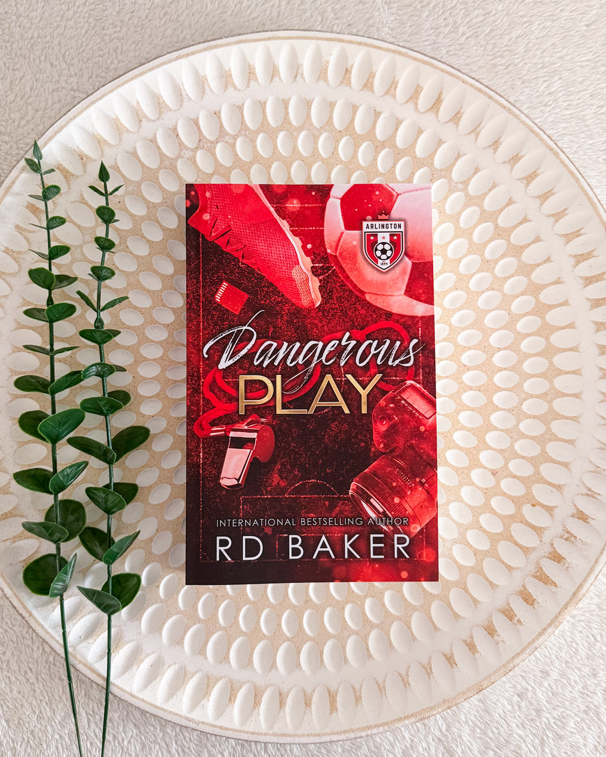 Arlington FC series by RD Baker