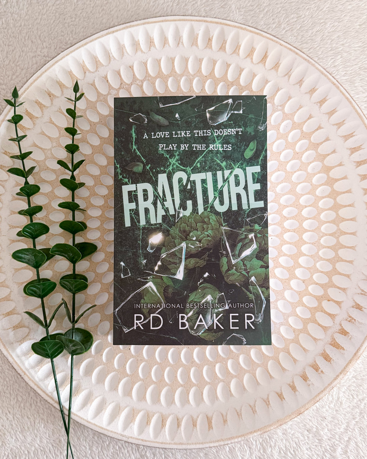 Fracture by RD Baker