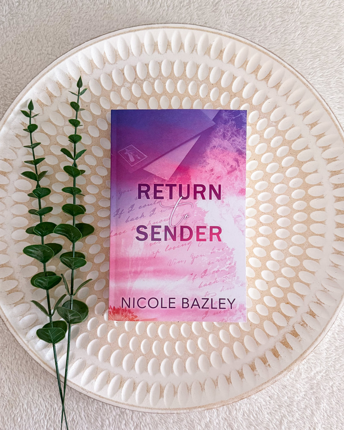 Return to Sender by Nicole Bazley