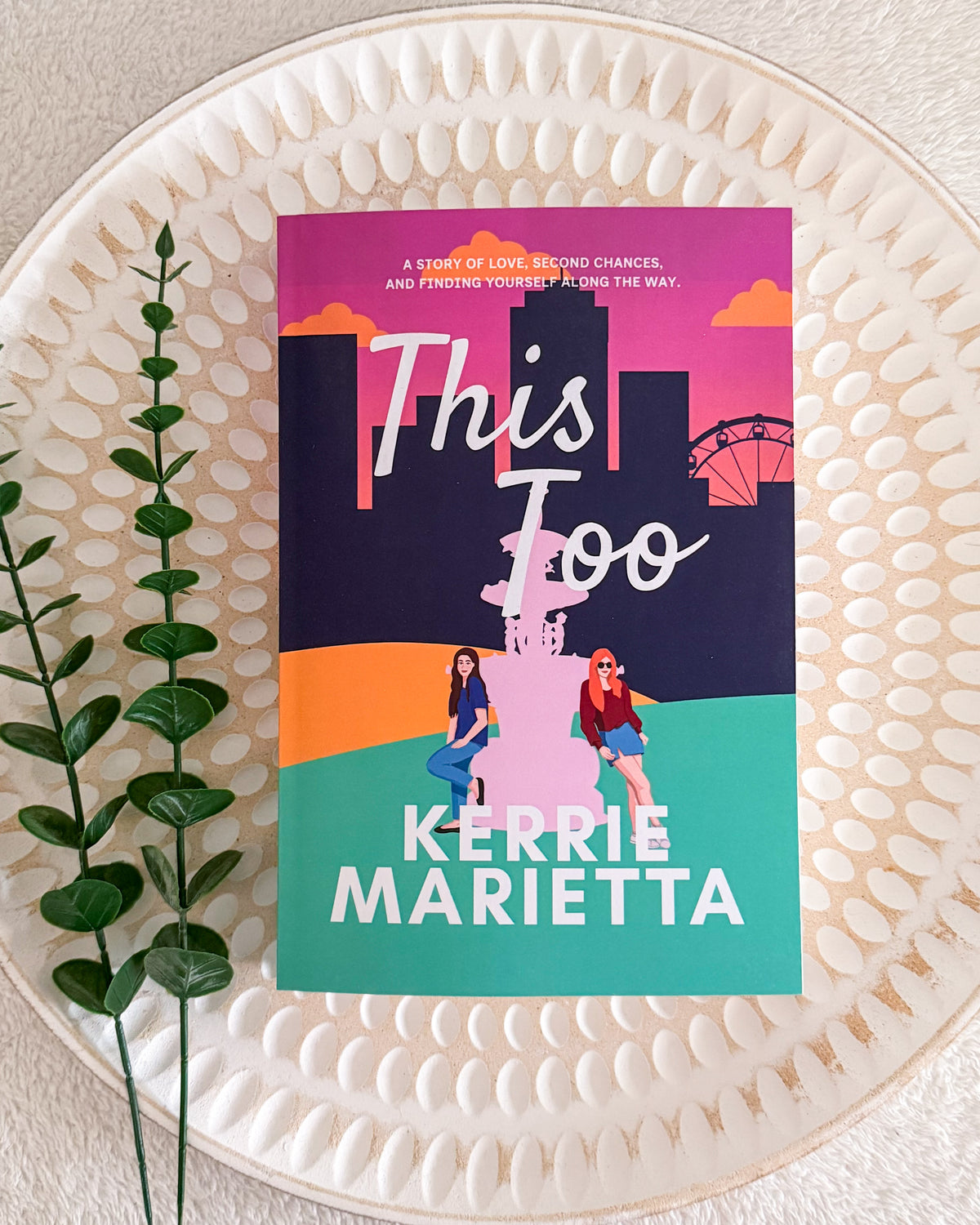 This Too by Kerrie Marietta