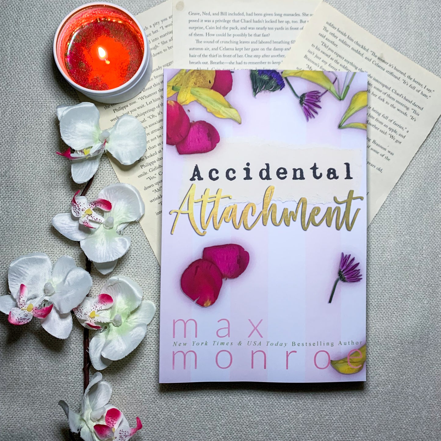 Accidental Attachment by Max Monroe