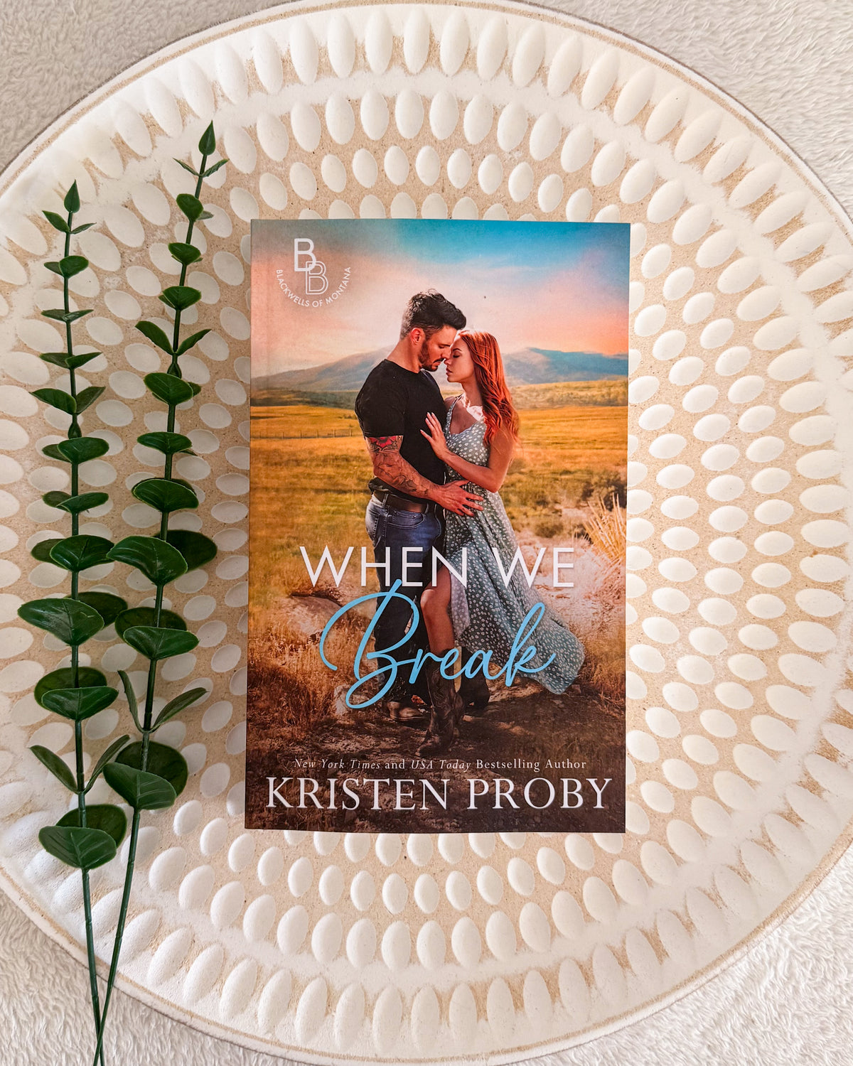 The Blackwells of Montana series by Kristen Proby