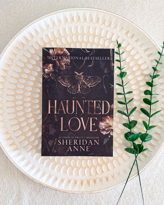Haunted Love by Sheridan Anne