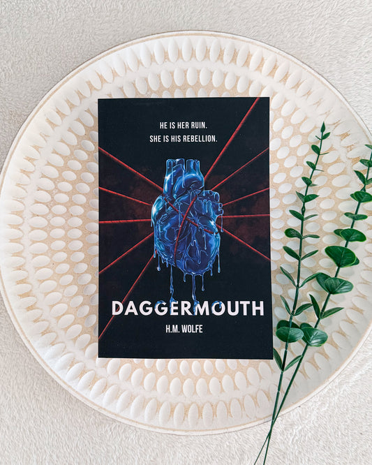 Daggermouth by H M Wolfe