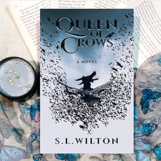 Queen of Crows by S.L. Wilton