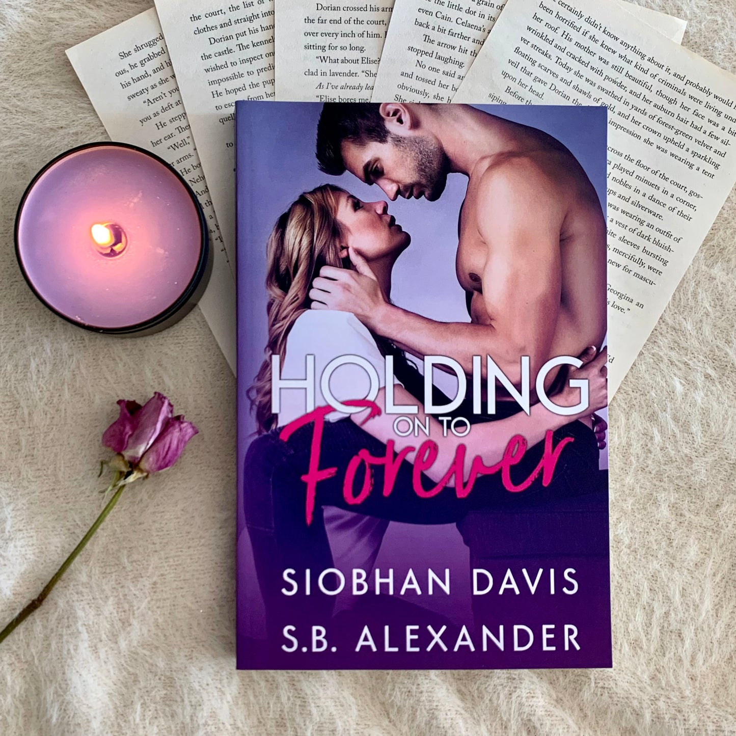 Holding on to Forever by Siobhan Davis and S.B. Alexander
