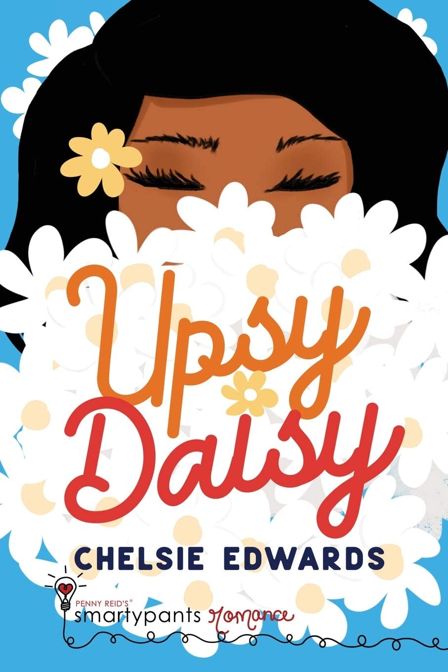Upsy Daisy by Chelsie Edwards