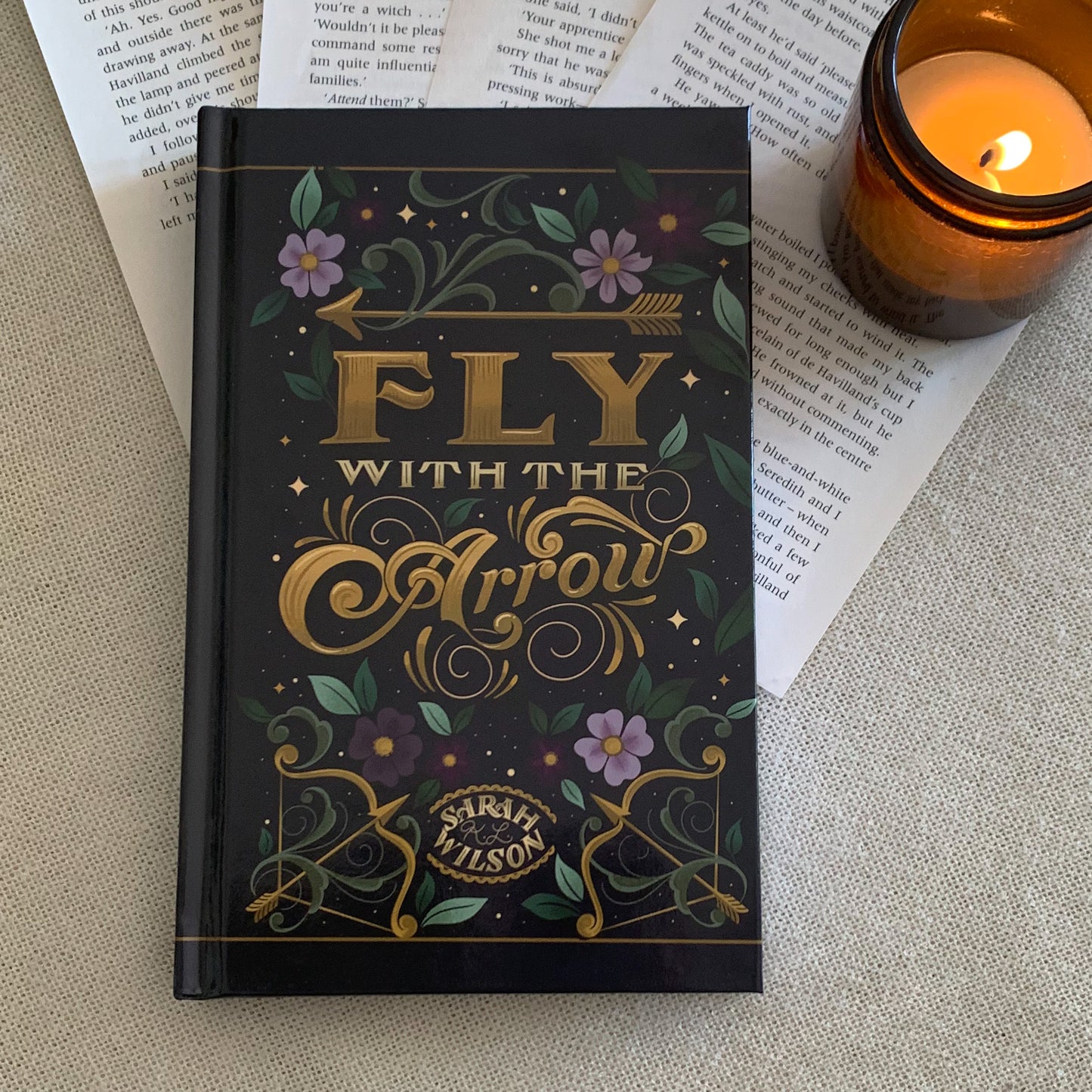 Fly with the Arrow - Hardcover by Sarah K L Wilson