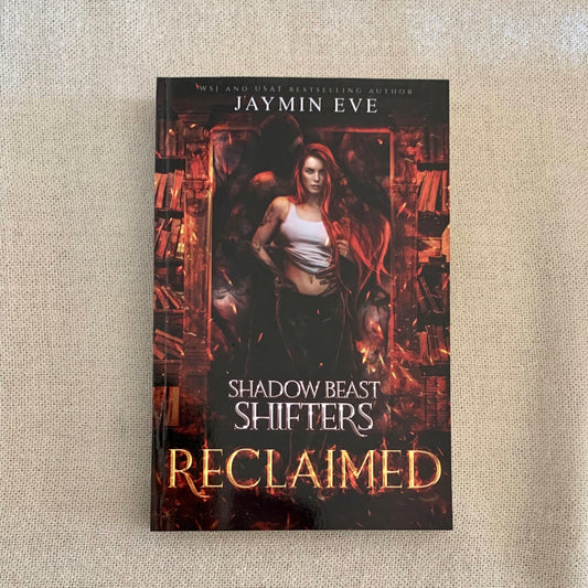 Reclaimed by Jaymin Eve