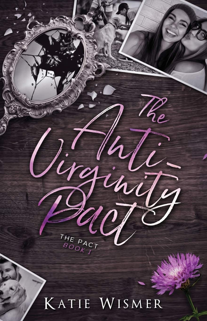 The Pact Series by Katie Wismer