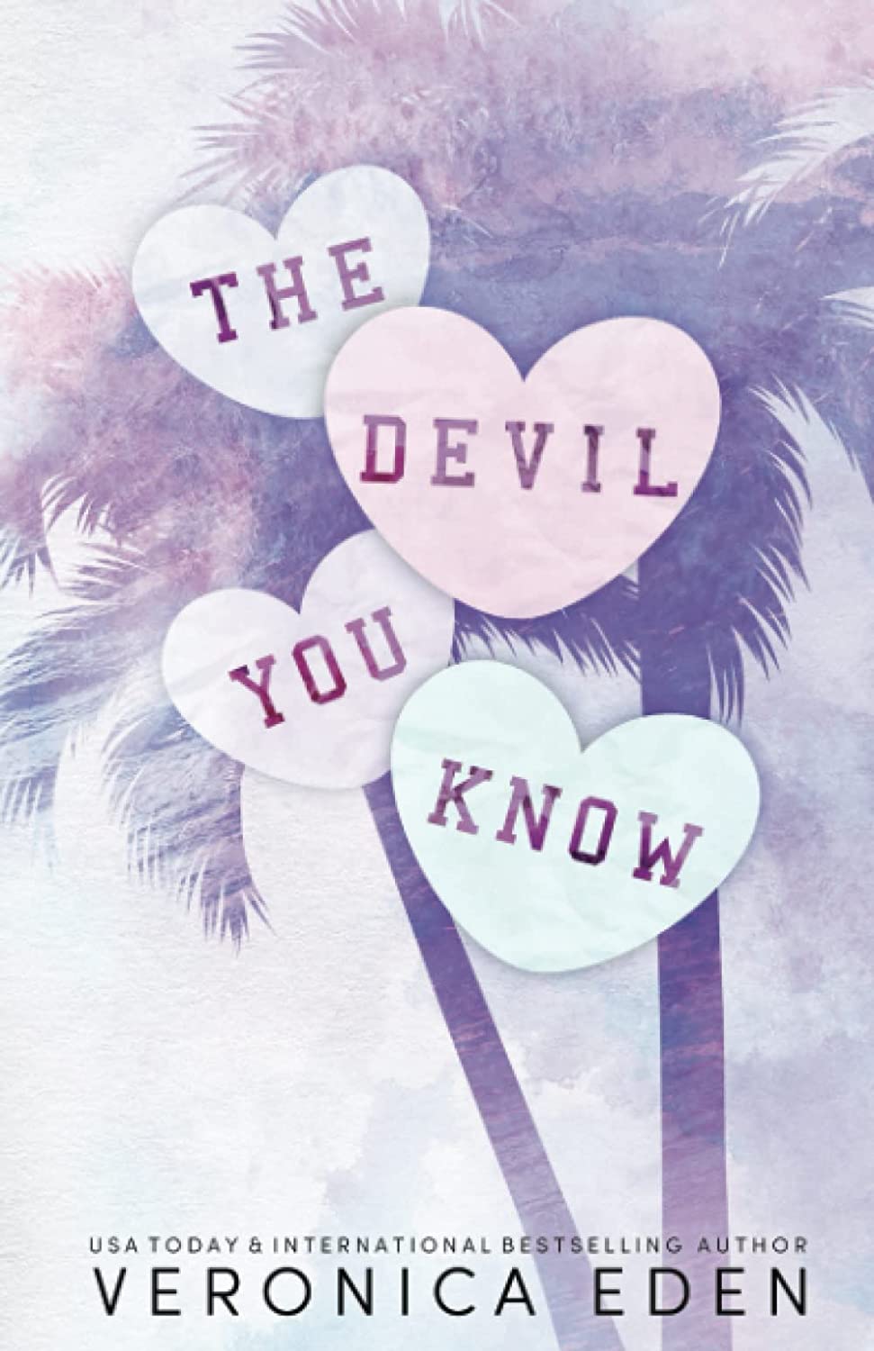 The Devil You Know by Veronica Eden