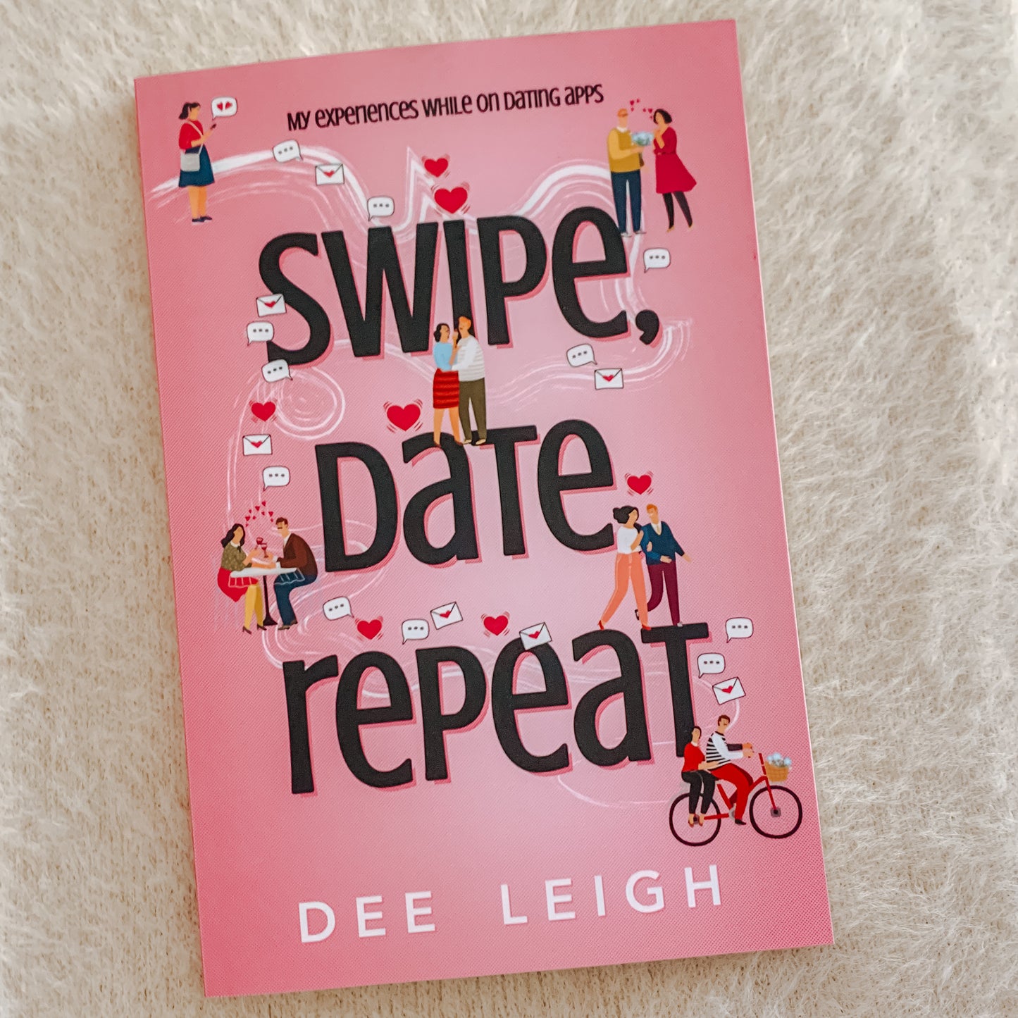 Swipe, Date, Repeat by Dee Leigh