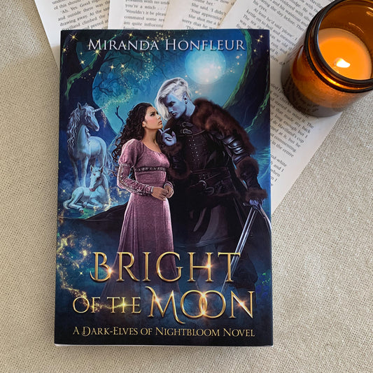 Bright of the Moon - Hardcover by Miranda Honfleur