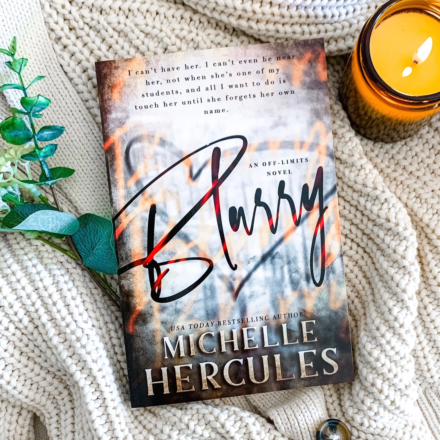 Blurry (Special Edition) by Michelle Hercules