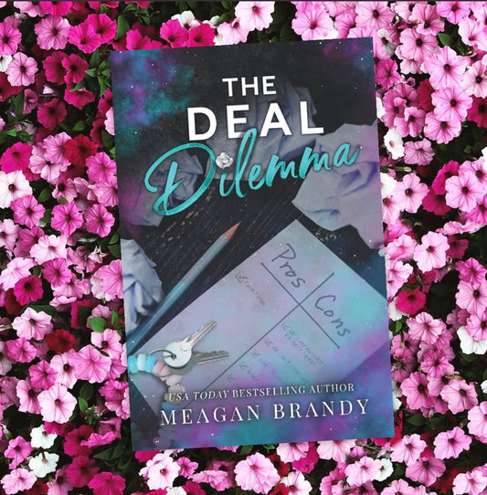 The Deal Dilemma by Meagan Brandy