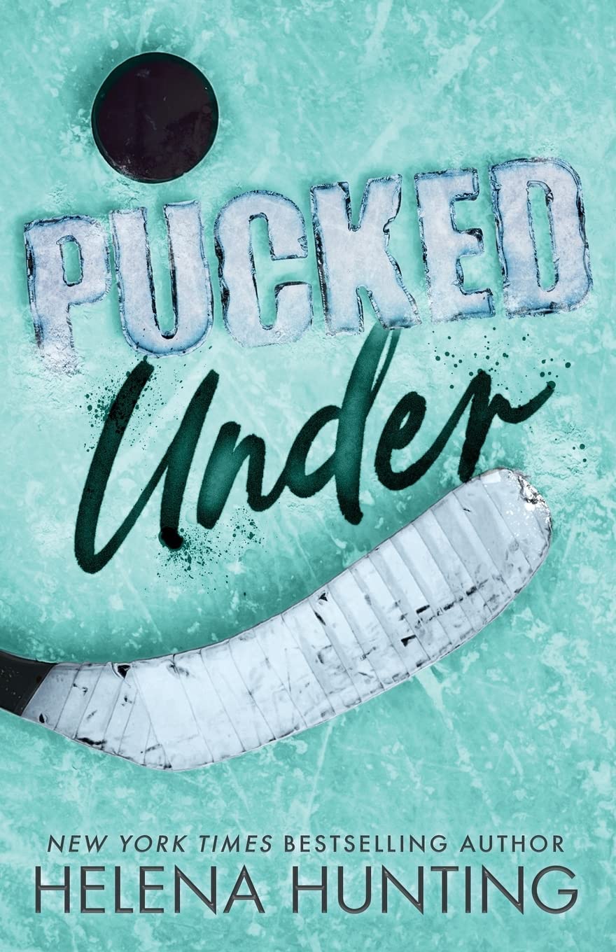 The Pucked series (Special Editions) by Helena Hunting