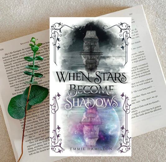 When Stars Become Shadows by Emmie Hamilton