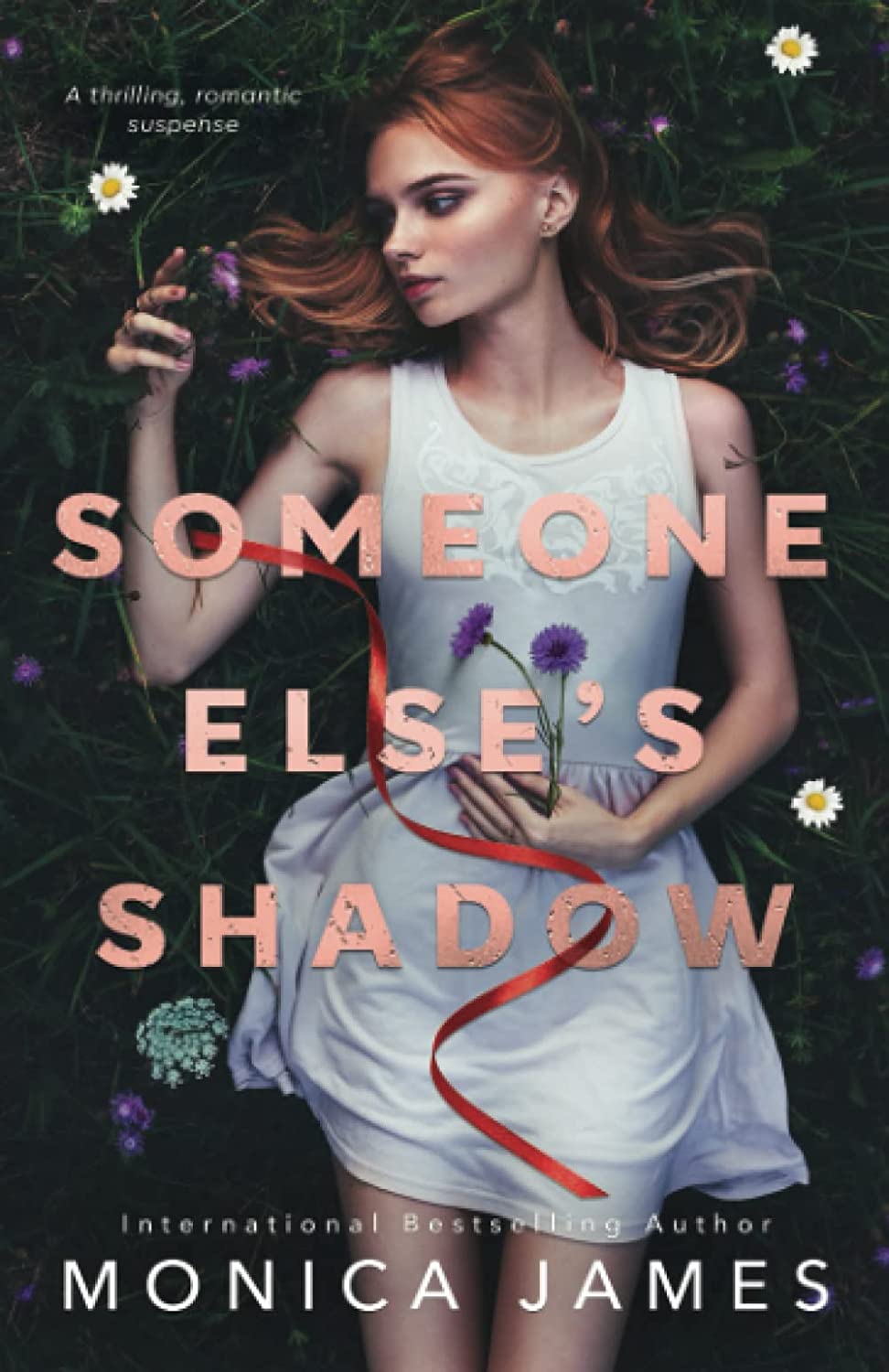 Someone Else’s Shadow by Monica James