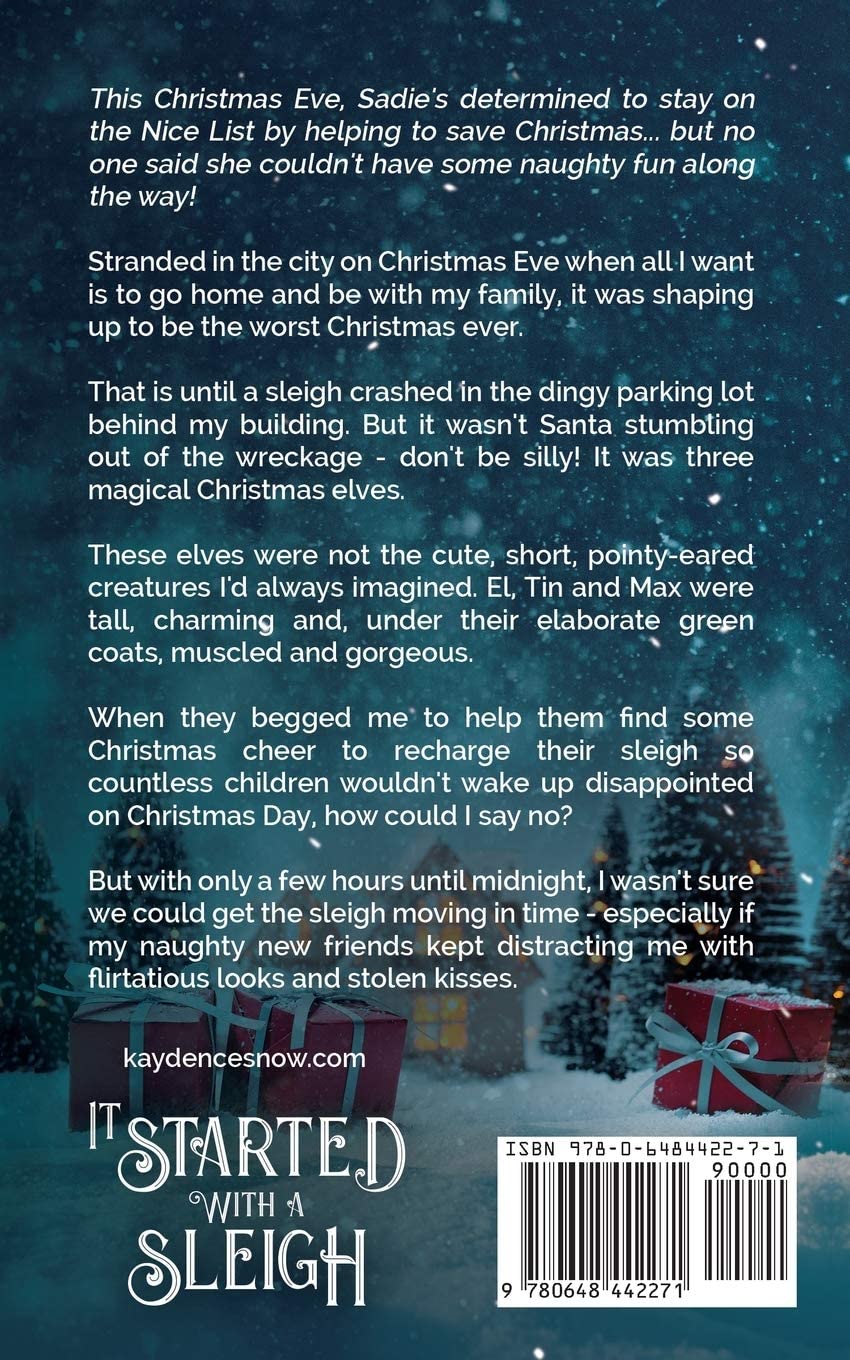 It Started With a Sleigh by Kaydence Snow