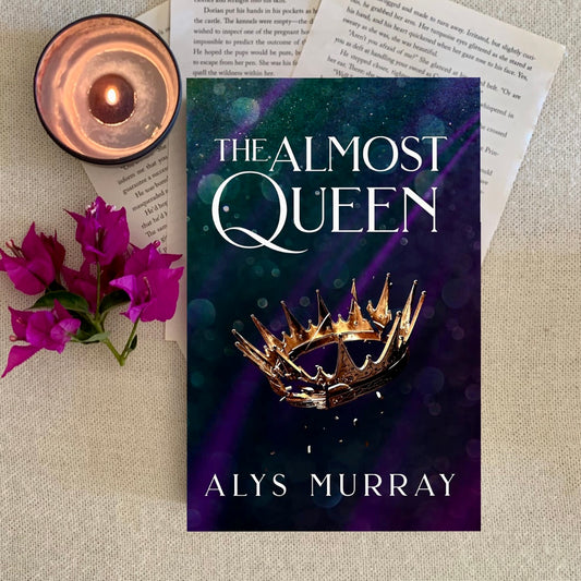 The Almost Queen by Alys Murray