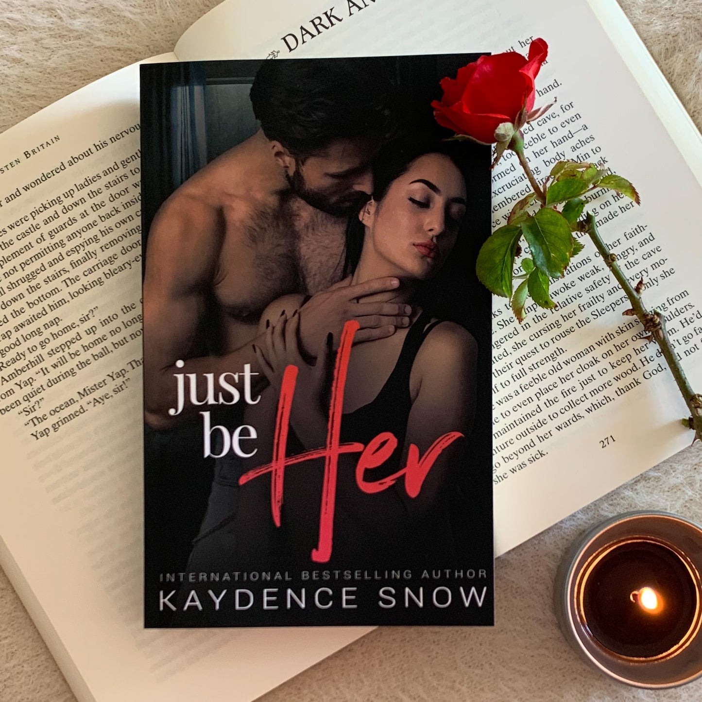 Just Be Her by Kaydence Snow