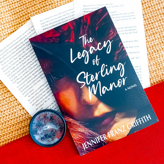 The Legacy of Sterling Manor by Jennifer Franz Griffith