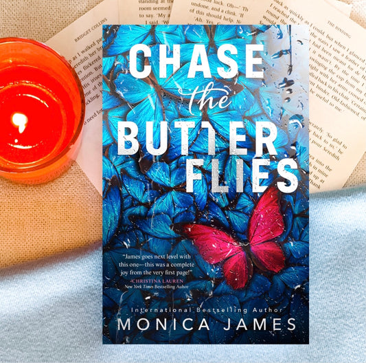 Chase the Butterflies by Monica James