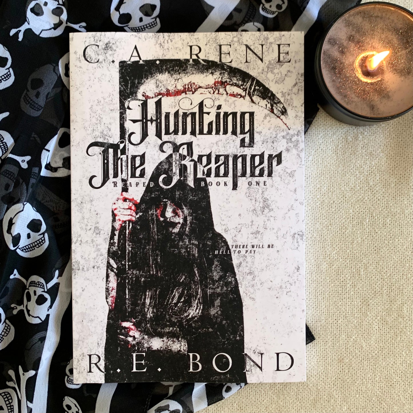 Hunting the Reaper (Reaped Book One) by C.A. Rene and R. E. Bond